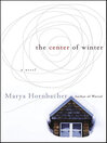 Cover image for The Center of Winter